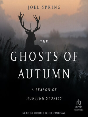 cover image of The Ghosts of Autumn